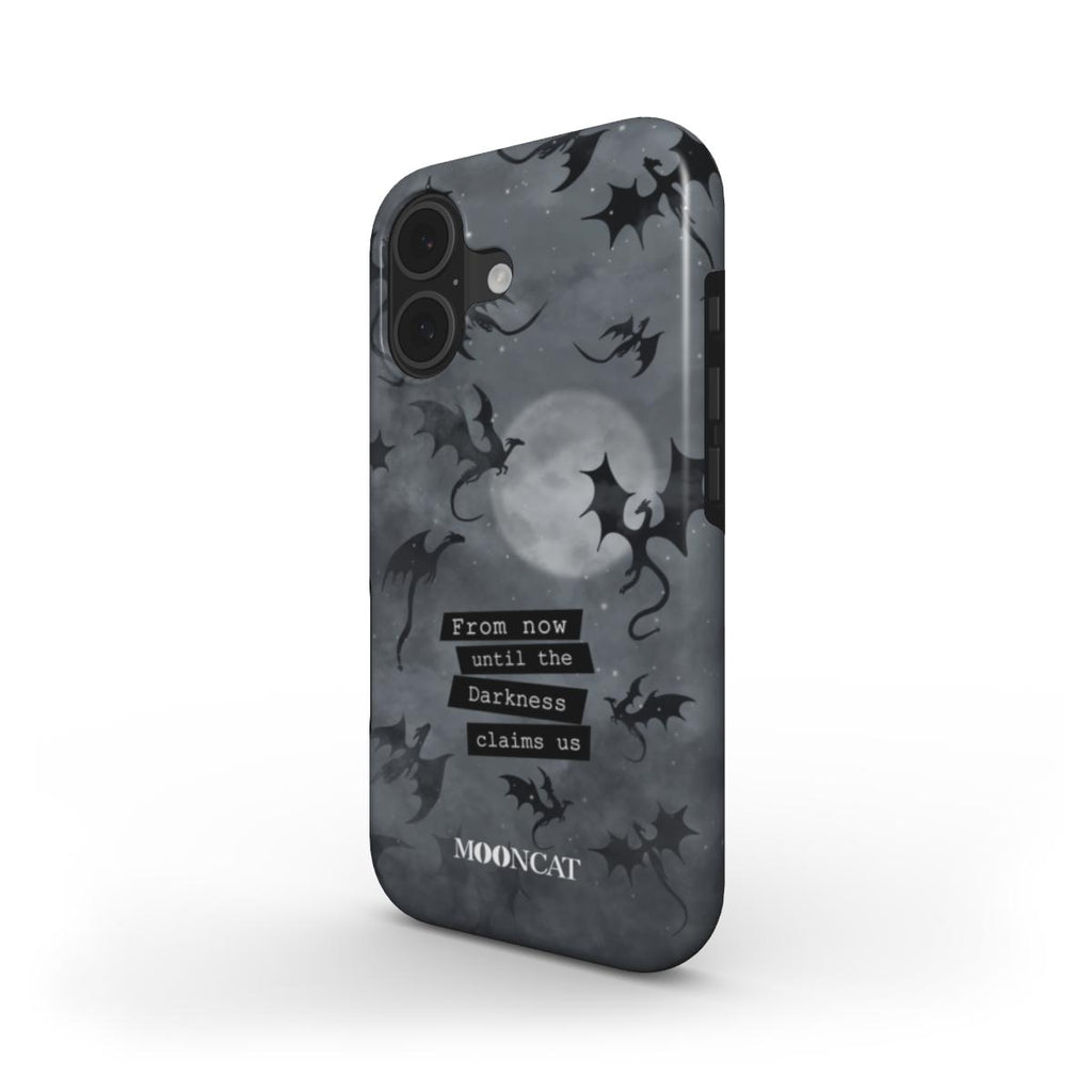 Until the Darkness claims us - Tough Phone Case